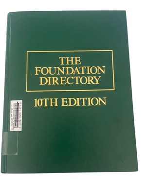 The Foundation Directory 10th Edition 1985 Hardcover Loren Renz Editor