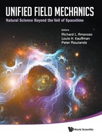 Amoroso Richard L | Unified Field Mechanics | Buch | Englisch (2015) | Gebunden