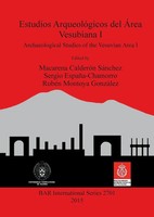 Estudios ArqueolóGicos Del ÁRea Vesubiana I | Macarena CalderóN SáNchez (U. A.)