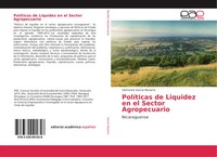 Clemente Garcia Navarro | PolíTicas De Liquidez En El Sector Agropecuario | Buch