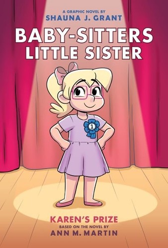 Baby-sitters Little Sister 10 : Karen's Prize, Hardcover by Grant, Shauna J. ...