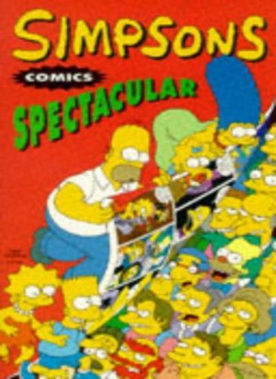 Simpsons Comics Spectacular By Matt Groening,etc.