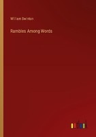 Rambles Among Words William Swinton