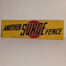Vtg Another Surge Fence Tin Tacker A C Co Cattle Electric Fence Advertising Sign