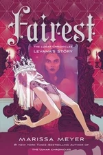 Fairest: The Lunar Chronicles: Levana's Story - Paperback - VERY GOOD