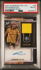 2023-24 Museum Collection UCL Giovanni Reyna Auto Relic #MAR-GR #041/299 PSA 8