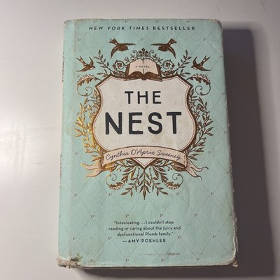 The Nest - Hardcover By Sweeney, Cynthia D'Aprix - GOOD