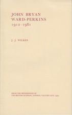 John Bryan Ward-Perkins, 1912-1981. [From: Proceedings of the British Academy, L