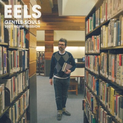 EELS - GENTLE SOULS 2021 KCRW SESSION (12'' EP)   VINYL SINGLE NEU
