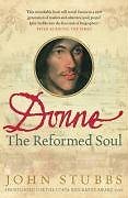 Donne: The Reformed Soul-John Stubbs