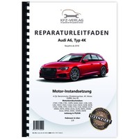 Audi A6 4K Ab 2018 Instandsetzung 4-Zyl. Benzinmotor 2,0L Werkstatthandbuch