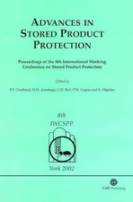 ADVANCES IN STORED PRODUCT PROTECTION By Peter F Credland & David M Armitage