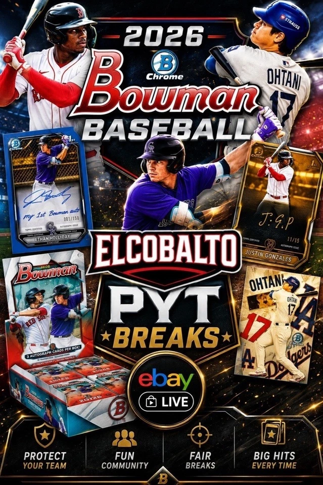 2026 BOWMAN BASEBALL HOBBY BREAKS w/ NICK $1 STARTS