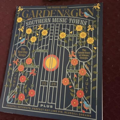 Garden and gun magazine June July 2026 Issue Cover Southern Music Towns
