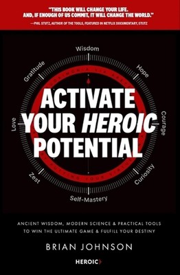 Arete: Activate Your Heroic Potential by Brian Johnson Hardcover Book