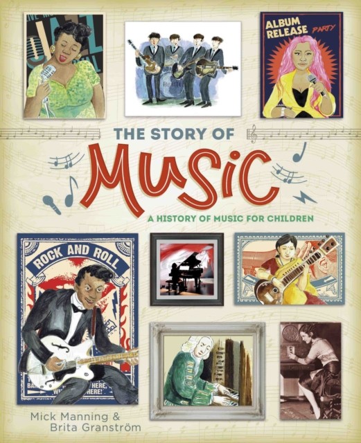 The Story of Music by Mick Manning PAPERBACK 9781445163673