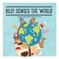Stephanie O'connor | Billy Senses The World | Taschenbuch | Englisch (2021)