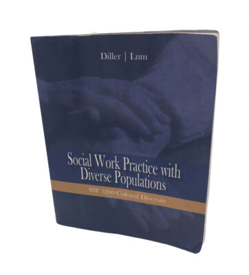 SOCIAL WORK PRACTICE WITH DIVERSE POPULATIONS By Diller & Lum Paperback Book