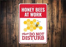 Honey Bees At Work, Caution Bee, Do Not Disturb ,Great Bee Tin Metal Signs