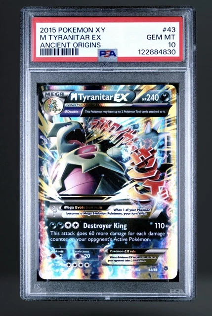 2015 POKEMON XY ANCIENT ORIGINS #43 M TYRANITAR EX PSA 10