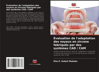 Rita R. Robeil Makabo | ÉValuation De L'adaptation Des Noyaux En Zircone...