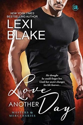Love Another Day: Volume 14 (Masters an..., Blake, Lexi