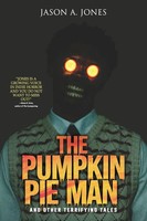 Jason A. Jones (U. A.) | The Pumpkin Pie Man | Taschenbuch | Englisch (2025)