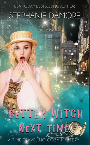 Stephanie Damore | Better Witch Next Time | Taschenbuch | Englisch (2023)-image