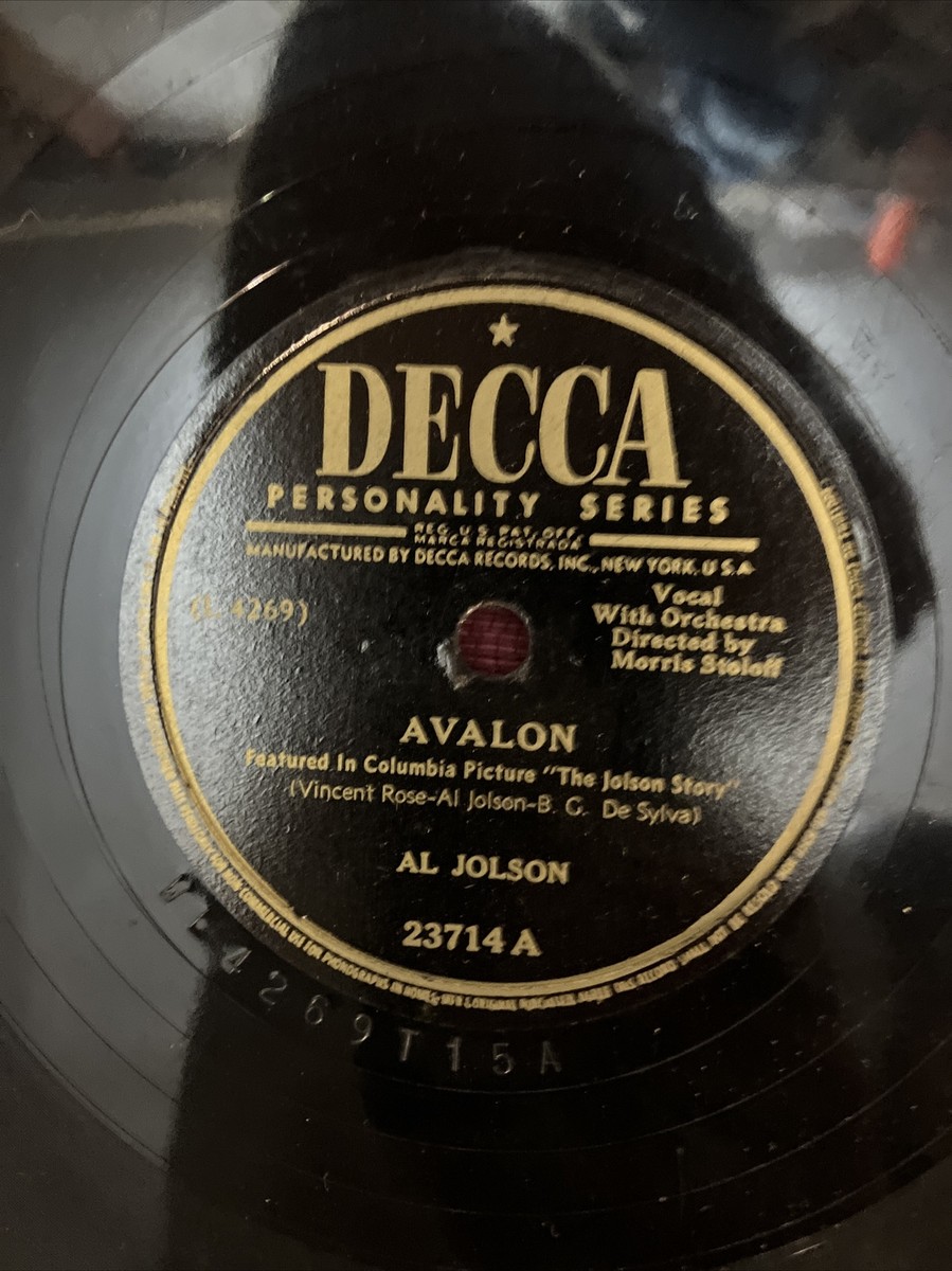 78 rpm JAZZ AL Jolson Decca 23714 ANNIVERSAY SONG Jazz With Sleeve