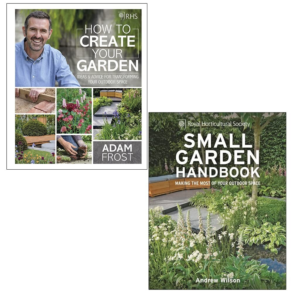 The Royal Horticultural Society Unisex Rhs How To Create Your Garden By Adam Frost & Rhs Small Garden Handbook By Andrew Wilson 2 Books Collection Set - Image 2