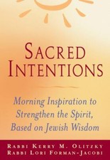 Sacred Intentions: Morning Inspiration to Strengthen the Spirit... 9781684422807