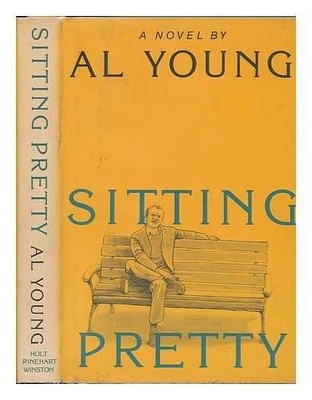SITTING PRETTY By Al Young - Hardcover *Excellent Condition*