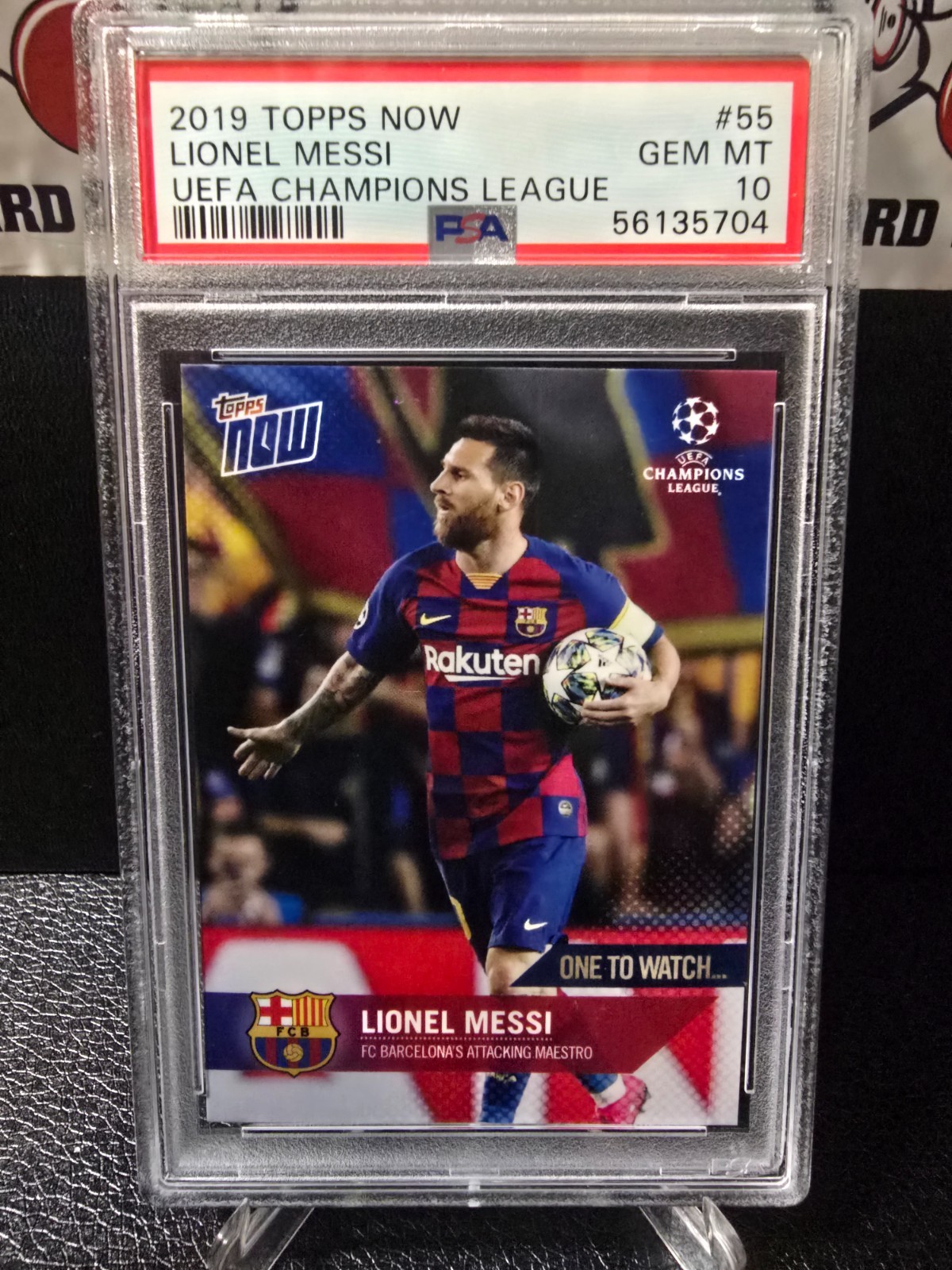 2019 TOPPS NOW CHAMPIONS LEAGUE #55 LIONEL MESSI PSA 10