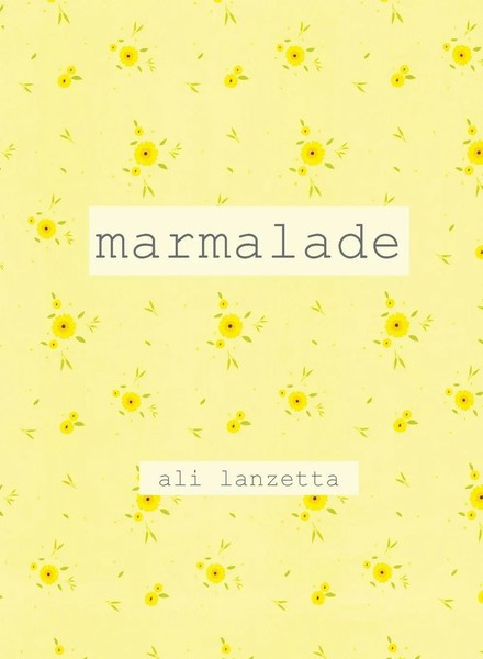 Marmalade | Ali Lanzetta | Taschenbuch | Englisch | 2023 | Spuyten Duyvil-image