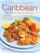 The Caribbean, Central and South American Cookbook : Tropical Cui