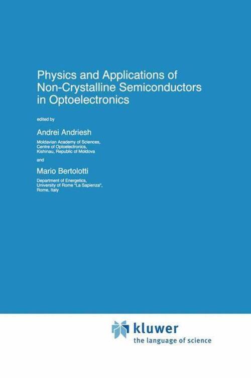 Thumbnail - M. Bertolotti (u. A.) | Physics And Applications Of Non-crystalline...
