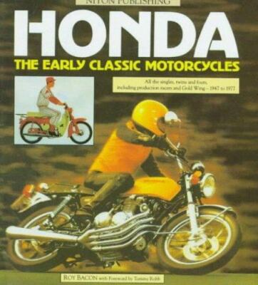#ad Honda : The Early Classic Motorcycles by Roy Bacon 1997 Hardcover $144.99
