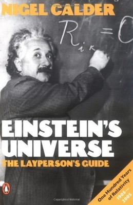 EINSTEIN'S UNIVERSE: THE LAYPERSON'S GUIDE By Nigel Calder *Excellent Condition*