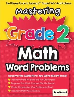 Mastering Grade 2 Math Word Problems: The Ultimate Guide to Tackling 2nd Grade M