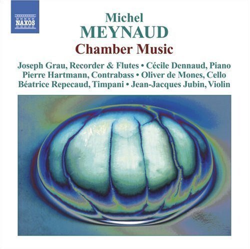 Michel Meynaud Michel Meynaud: Chamber Music (CD) Album