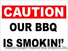 Caution Our BBQ is Smokin Sign. Size Options. Barbecue Restaraunt Decor
