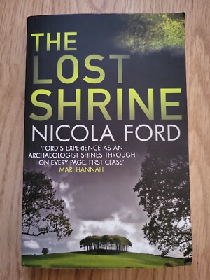 The Lost Shrine: Can she uncover the truth before it is hidden for ever? by...