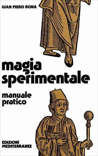 Libri Bona Gian Piero - Magia Sperimentale - Immagine 3
