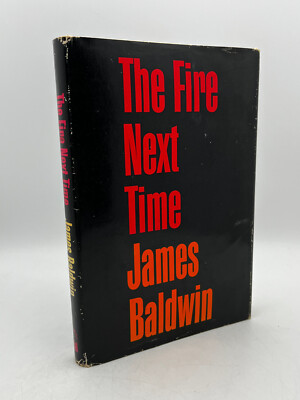 The Fire Next Time - James Baldwin 1963 Dial Press 1st Edition 1st Printing DJ