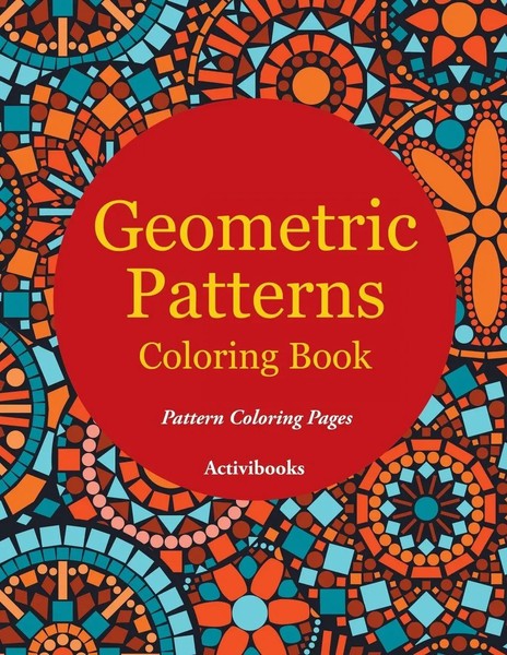 Activibooks | Geometric Patterns Coloring Book - Pattern Coloring Pages | Buch-image