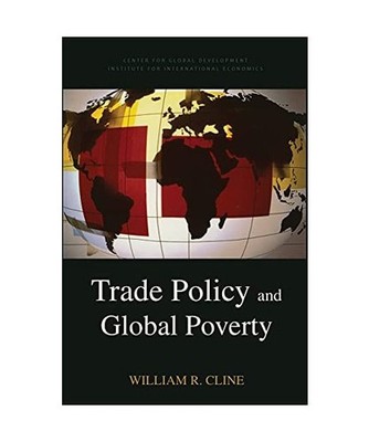 Trade Policy and Global Poverty, William Cline