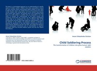 Amani Chibashimba Christian | Child Soldiering Process | Taschenbuch | Englisch