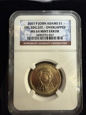 2007 P John Adams $1 NGC MS 64 Double Edge Lettering Overlapped Error Coin