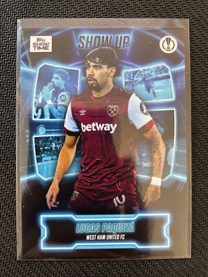Topps UCC Showtime 2023-24 West Ham United Lucas Paqueta Show Up