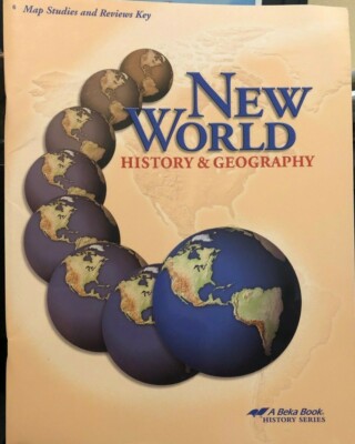 Abeka 6 New World History Geography Map Studies Review Key A Beka ...